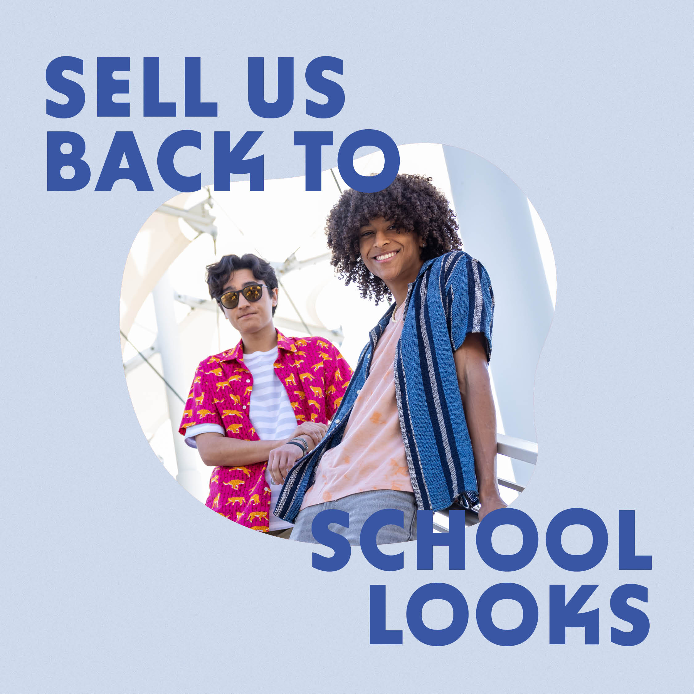 We're Buying School Styles!